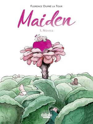 cover image of Maiden--Volume 1--Novice